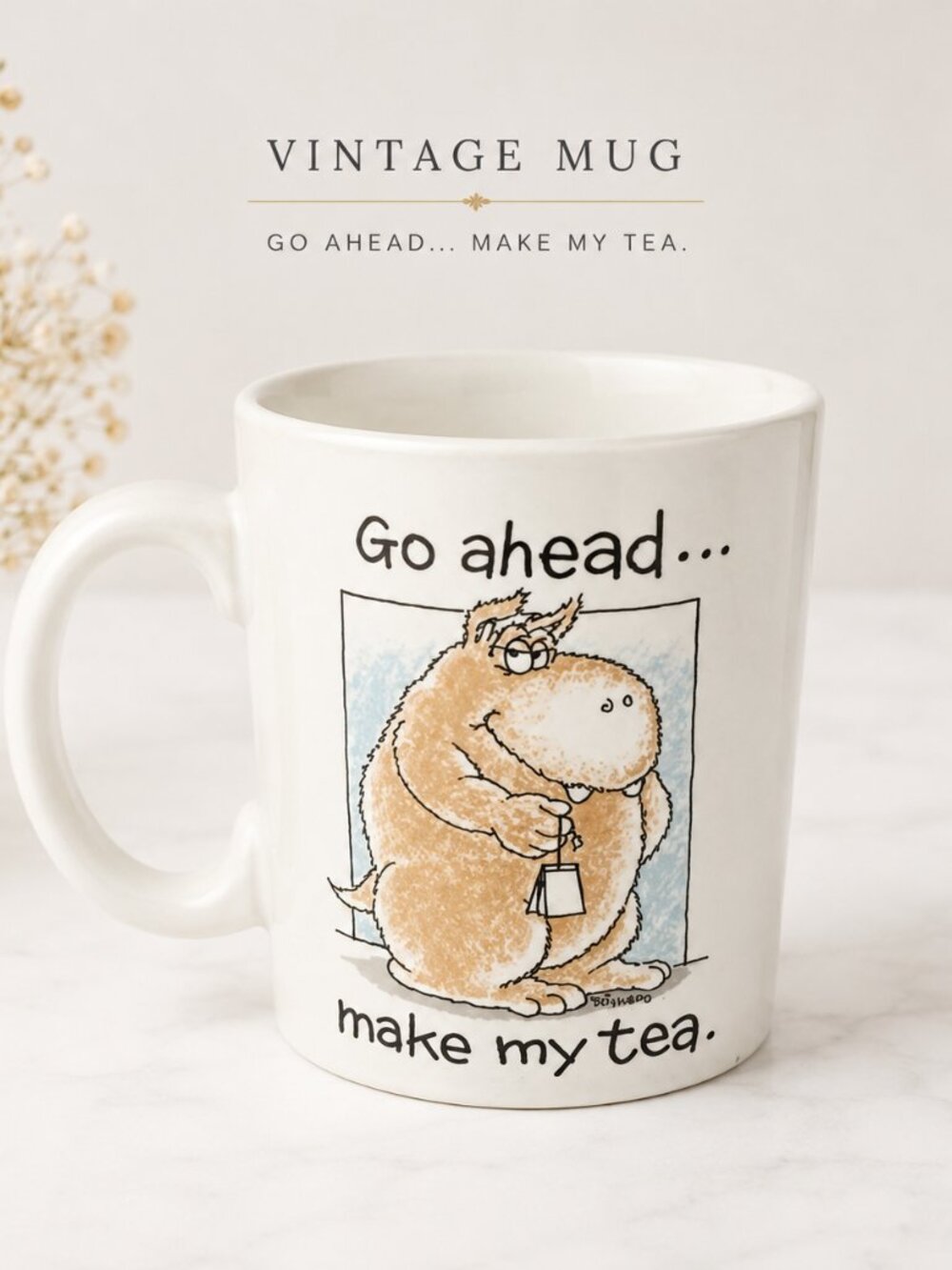 Vintage 1988 Shoebox Greetings Hallmark “Go Ahead… Make My Tea” Mug